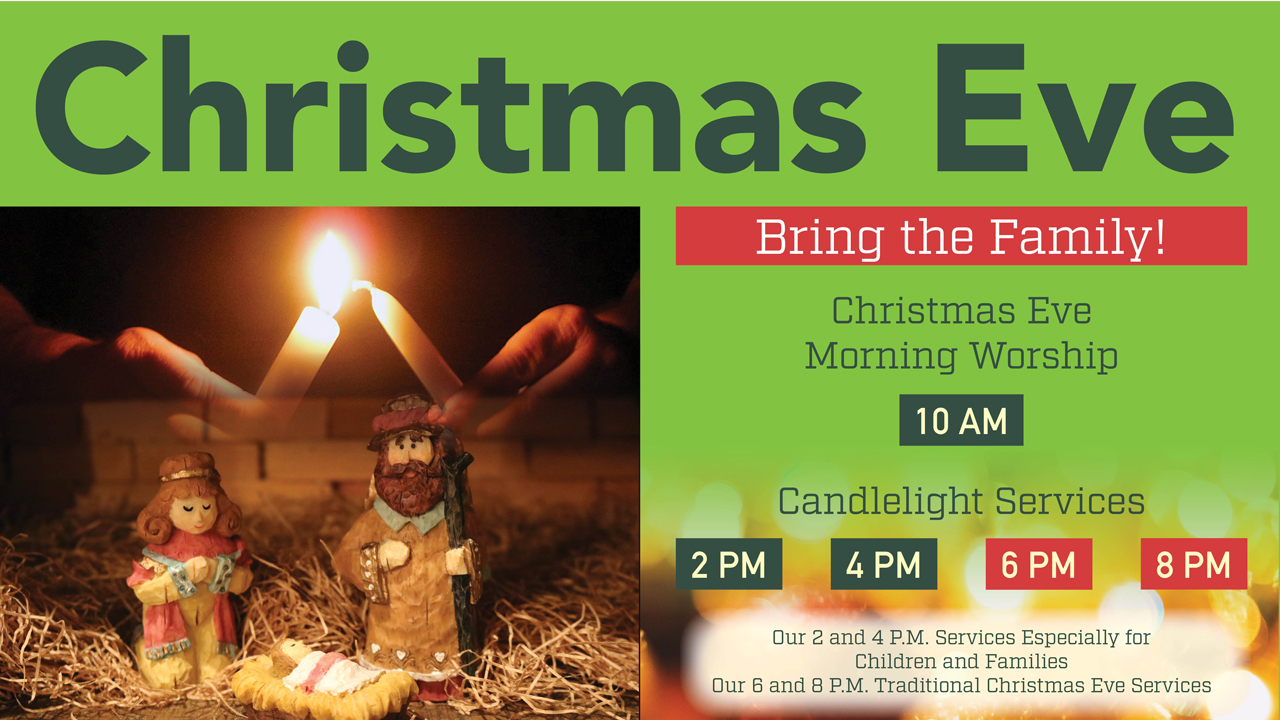 Christmas Eve Candlelight Worship Service Times