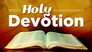 Holy Devotion Message featured image