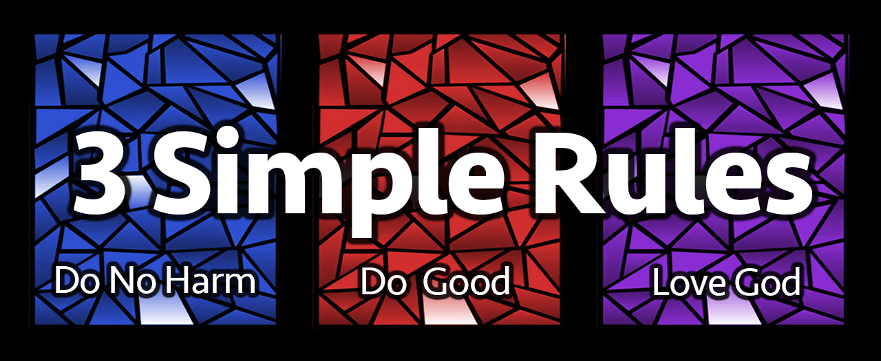 3 Simple Rules for Christian Living - Parker United Methodist Church