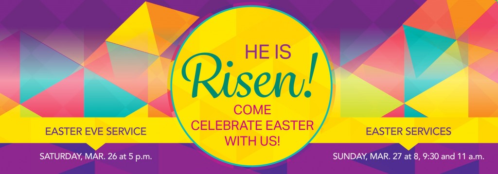 Easter Worship Schedule at Parker UMC. Easter Eve at 5 p.m. and Easter Worship at 8,9:30 and 11 a.m. Easter Morning