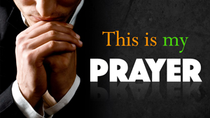 Featured image for "This is My Prayer"