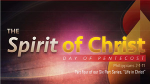 Featured Image for the message, "The Spirit of Christ."